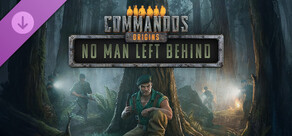 Commandos: Origins - No Man Left Behind