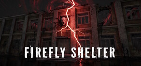 Firefly Shelter