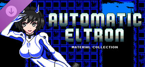 Automatic Eltron Material Collection