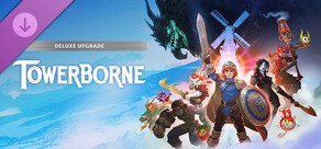 Towerborne Deluxe Content