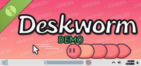 Deskworm Demo