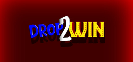 Drop 2 Win