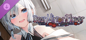 Dear Mirror Flower Additional Story: Dear Moon in the Water