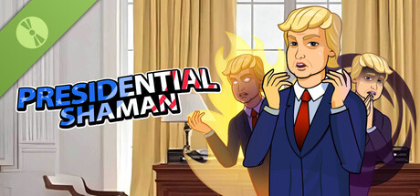 Presidential Shaman Demo