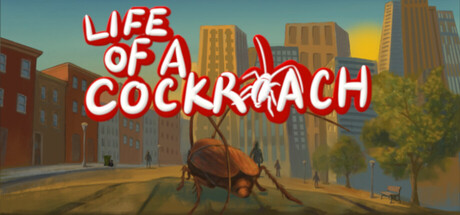 Life of a Cockroach — Steam header