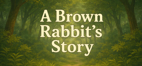 A Brown Rabbit's Story — Steam header