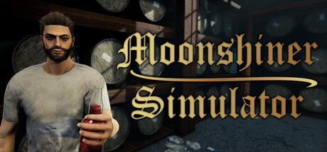 私酿酒师模拟器|私酿达人模拟器 Build.23310936（Moonshiner Simulator）免安装中文版