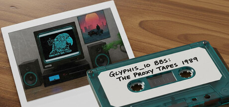 GLYPHIS_IO BBS: The Proxy Tapes 1989 — Steam header
