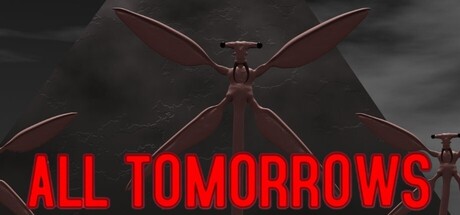 All Tomorrows: Invasion — Steam header