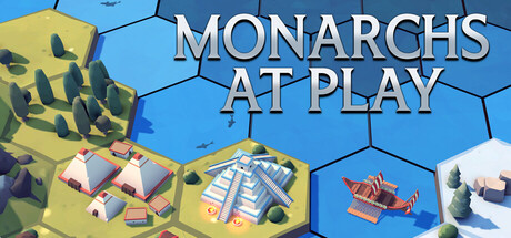 Monarchs at Play