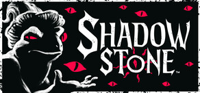 Shadowstone