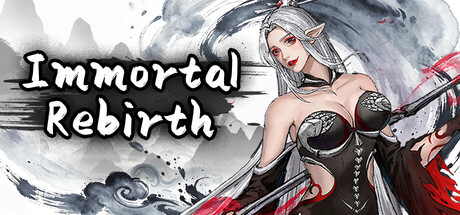 Immortal Rebirth