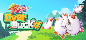 Over Duck'd