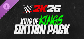 WWE 2K26: King of Kings Edition Pack