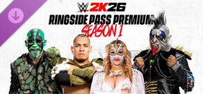 WWE 2K26 Ringside Pass Premium Season 1