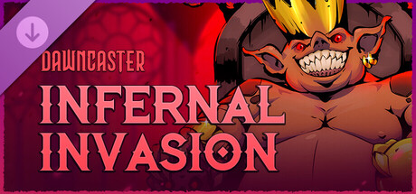 Dawncaster - Infernal Invasions