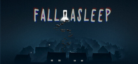 Fall Asleep