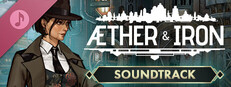 Aether & Iron Soundtrack
