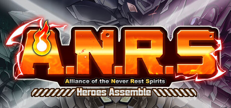 A.N.R.S - Heroes Assemble