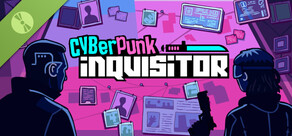Cyberpunk Inquisitor Demo