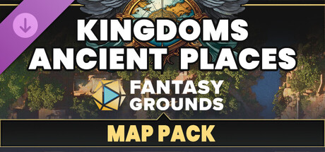 Fantasy Grounds - FG Kingdoms Ancient Places