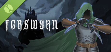 Forsworn Demo