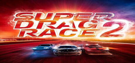 Super Drag Race 2 — Steam header