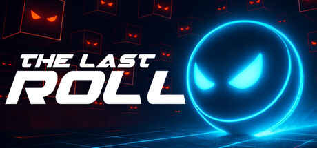 The Last Roll