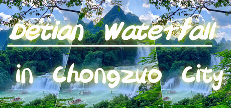 Detian Waterfall in Chongzuo City