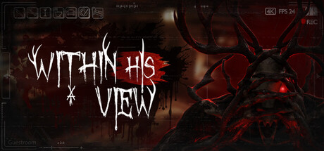 Within His View