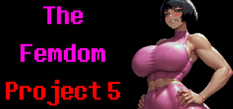 The Femdom Project 5