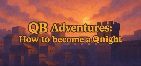 QB Adventures: How to become a Qnight