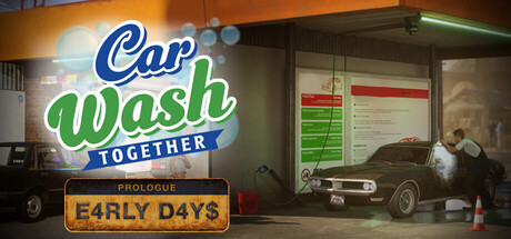 Car Wash Together: Prologue - Early Days