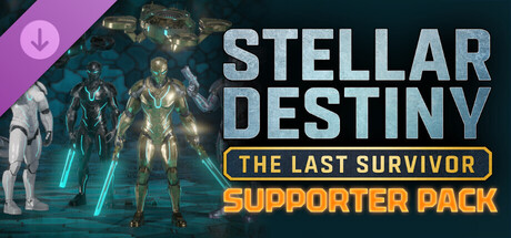 Stellar Destiny: The Last Survivor - Supporter Pack banner