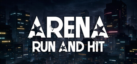 Arena : Run And Hit
