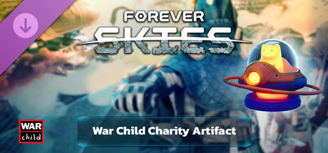 Forever Skies - War Child Charity Artifact
