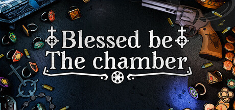 Blessed be the chamber