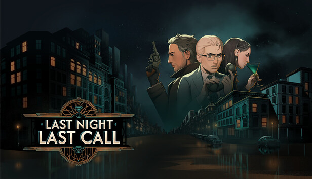 Last Night Last Call