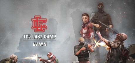 The Last Camp : Dawn
