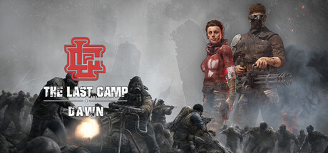 The Last Camp : Dawn