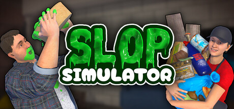 Slop Simulator