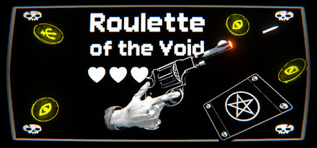 Roulette of the Void