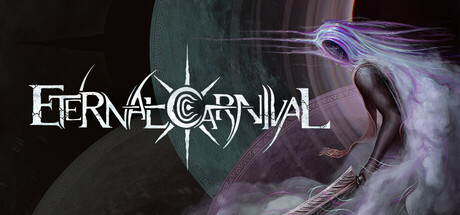 Eternal Carnival