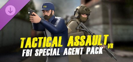 Tactical Assault VR - FBI Special Agent Pack