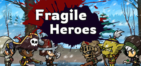 Fragile Heroes — Steam header