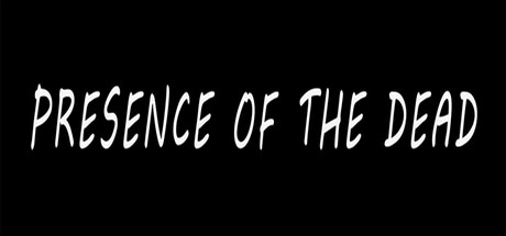 Presence Of The Dead — Steam header