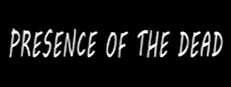 Presence Of The Dead
