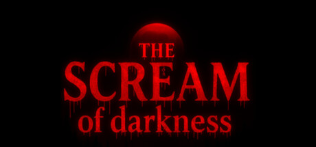 THE SCREAM OF DARKNESS
