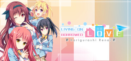 Karigurashi Ren'ai: Living on Borrowed Love