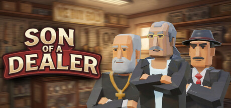 Son Of A Dealer — Steam header